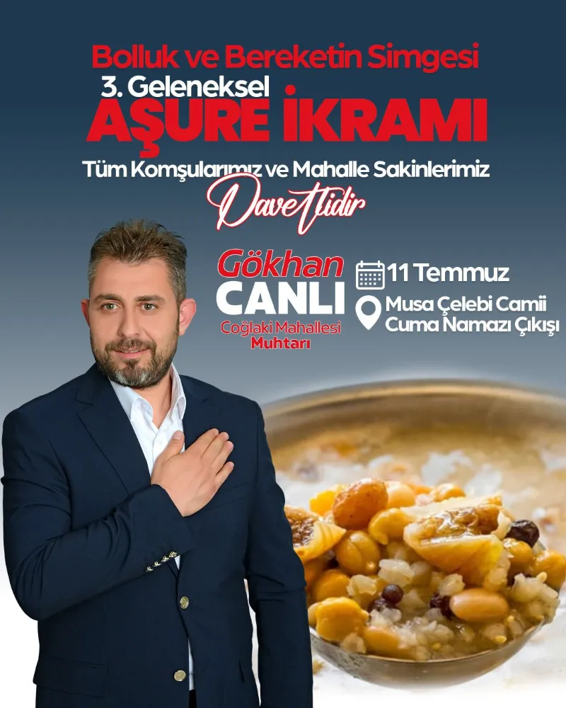 COĞLAKİ MAHALLE MUHTARINDAN AŞÜRE ETKİNLİĞİ