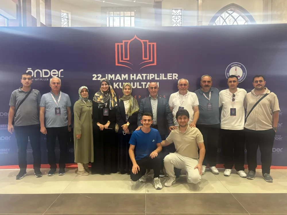 ÖNDER İmam Hatipliler 22. Kurultayı Gaziantep’te Gerçekleşti